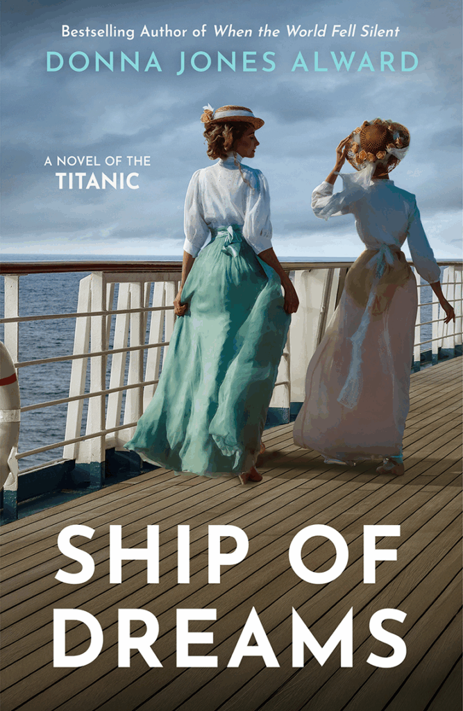 Ship of Dreams by Donna Jones Alward